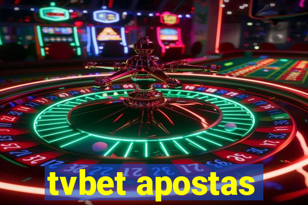 tvbet apostas